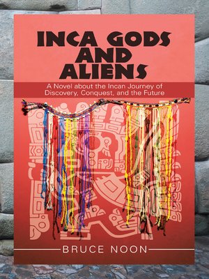 cover image of Inca Gods and Aliens